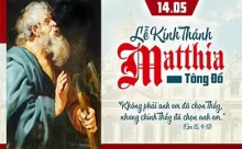 Thứ Năm 14/05/2026 – THÁNH MATTHIA, Tông Đồ - Lễ kính