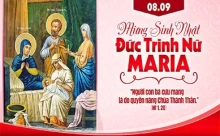 Thứ Ba 08/09/2026 – SINH NHẬT ĐỨC TRINH NỮ MARIA. Lễ kính