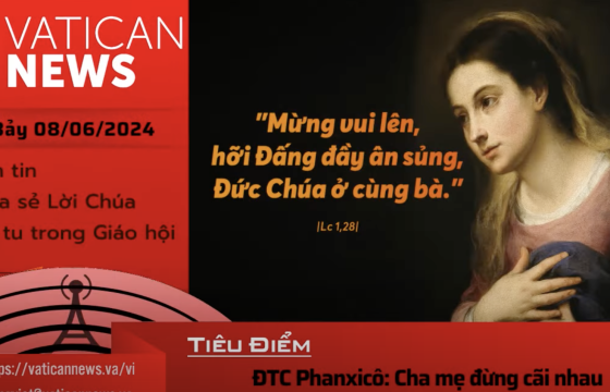 Radio thứ bảy 08/06/2024 - Vatican News Tiếng Việt