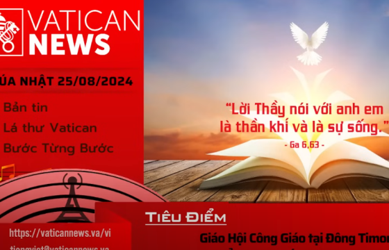 Radio Chúa Nhật 25/08/2024 - Vatican News Tiếng Việt