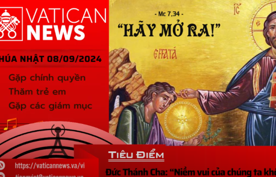 Radio Chúa nhật 08/09/2024 - Vatican News Tiếng Việt