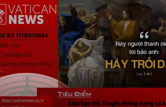 Radio thứ Ba 17/09/2024 - Vatican News Tiếng Việt