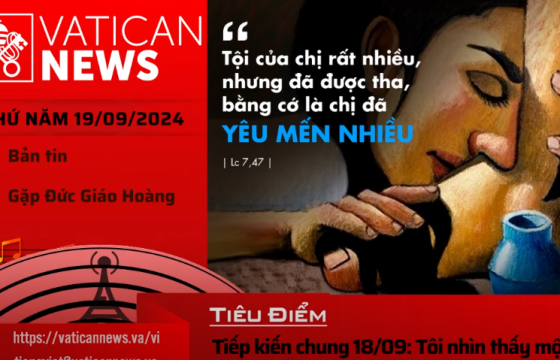 Radio thứ Năm 19/09/2024 - Vatican News Tiếng Việt