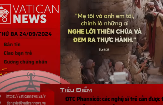 Radio thứ ba 24/09/2024 - Vatican News Tiếng Việt