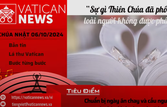 Radio Chúa Nhật 06/10/2024 - Vatican News Tiếng Việt