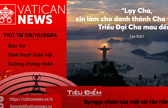 Radio thứ Tư 09/10/2024 - Vatican News Tiếng Việt