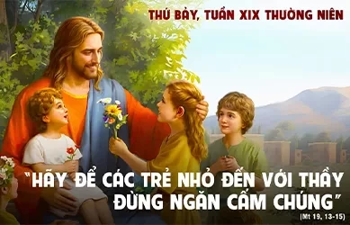 Thứ bảy 17/08/2024 – Thứ Bảy tuần 19 thường niên