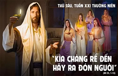Thứ sáu 30/08/2024 – Thứ Sáu tuần 21 thường niên