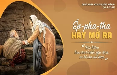 Chúa Nhật 08/09/2024 – CHÚA NHẬT 23 THƯỜNG NIÊN năm B
