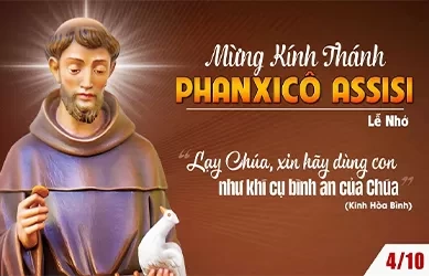 Thứ sáu 04/10/2024 – Thứ Sáu đầu tháng, tuần 26 thường niên – Thánh Phanxicô Assisi - Lễ nhớ