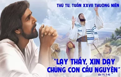 Thứ tư 09/10/2024 – Thứ Tư tuần 27 thường niên