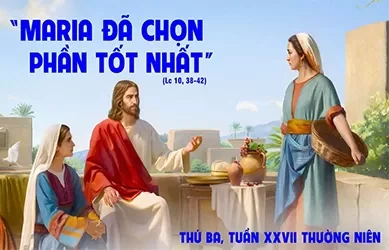 Thứ ba 08/10/2024 – Thứ Ba tuần 27 thường niên