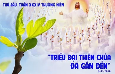 Thứ sáu 29/11/2024 – Thứ Sáu tuần 34 thường niên