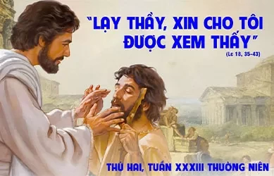 Thứ hai 18/11/2024 – Thứ Hai tuần 33 thường niên