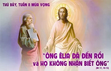 Thứ bảy 14/12/2024 – Thứ Bảy tuần 2 mùa vọng – Thánh Gioan Thánh Giá, linh mục, tiến sĩ Hội Thánh - Lễ nhớ