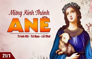 Thứ ba 21/01/2025 – Thứ Ba tuần 2 thường niên – Thánh Anê, trinh nữ, tử đạo - Lễ nhớ