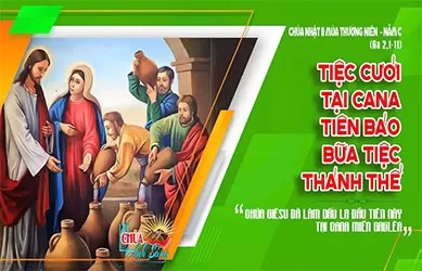 Chúa Nhật 19/01/2025 – CHÚA NHẬT 2 THƯỜNG NIÊN Năm C