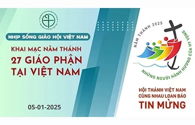 Khai mạc Năm Thánh 2025 tại 27 Giáo phận tại Việt Nam