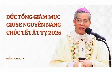 Đức Tổng Giám mục Giuse Nguyễn Năng chúc Tết Ất Tỵ 2025