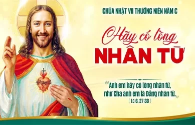 Chúa Nhật 23/02/2025 – CHÚA NHẬT 7 THƯỜNG NIÊN Năm C