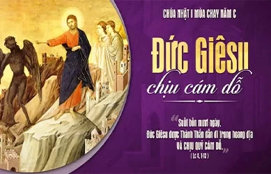 Chúa Nhật 09/03/2025 – CHÚA NHẬT 1 MÙA CHAY năm C