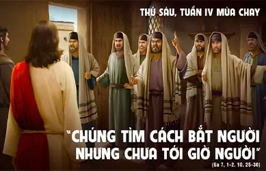 Thứ sáu 04/04/2025 – Thứ Sáu đầu tháng, tuần 4 Mùa Chay