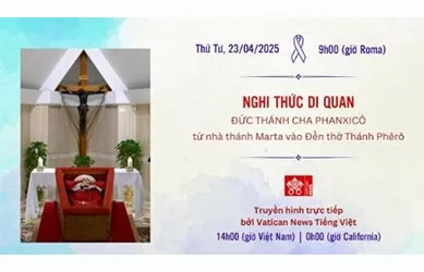 Truyền hình trực tiếp Nghi thức Di Quan ĐTC Phanxicô (23/04)