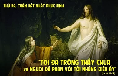 Thứ ba 22/04/2025 – Thứ Ba tuần BÁT NHẬT PHỤC SINH