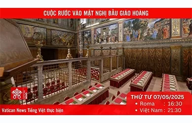 Trực tiếp Cuộc rước vào Mật viện Bầu Giáo Hoàng (7/5)