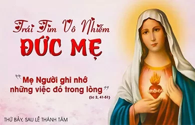 Thứ bảy 28/06/2025 – Thứ Bảy tuần 12 thường niên – Trái Tim Vô Nhiễm Đức Mẹ - Lễ nhớ