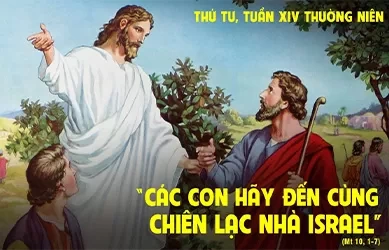 Thứ Tư 09/07/2025 – Thứ Tư tuần 14 thường niên