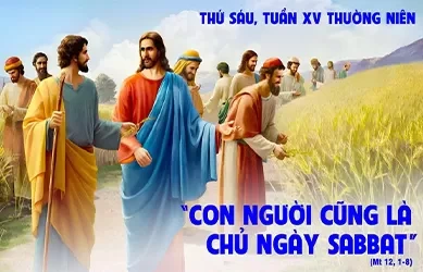 Thứ Sáu 18/07/2025 – Thứ Sáu tuần 15 thường niên