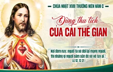 Chúa Nhật 03/08/2025 – CHÚA NHẬT 18 THƯỜNG NIÊN năm C