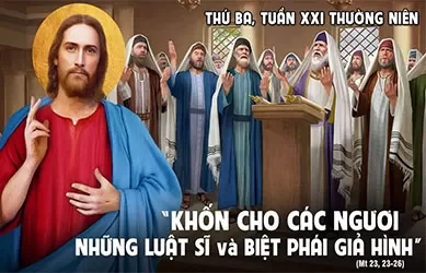 Thứ Ba 26/08/2025 – Thứ Ba tuần 21 thường niên