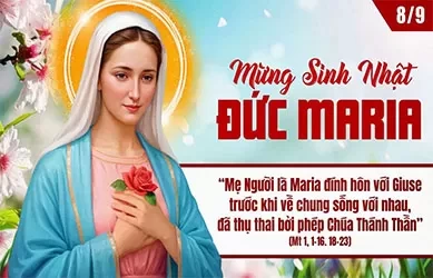 Thứ Hai 08/09/2025 – Thứ Hai tuần 23 thường niên – SINH NHẬT ĐỨC TRINH NỮ MARIA - Lễ kính
