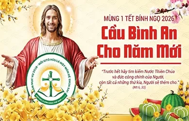 Thứ Ba 17/02/2026 &ndash; Thứ Ba tuần 6 thường ni&ecirc;n &ndash; MỒNG MỘT TẾT B&Iacute;NH NGỌ. CẦU B&Igrave;NH AN CHO NĂM MỚI