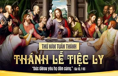 Thứ Năm 02/04/2026 &ndash; THỨ NĂM TUẦN TH&Aacute;NH - TH&Aacute;NH LỄ TIỆC LY