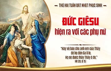 Thứ Hai 06/04/2026 &ndash; Thứ Hai tuần B&Aacute;T NHẬT PHỤC SINH
