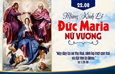 Thứ Bảy 22/08/2026 &ndash; Thứ Bảy tuần 20 thường ni&ecirc;n &ndash; Đức Maria Nữ Vương - Lễ nhớ