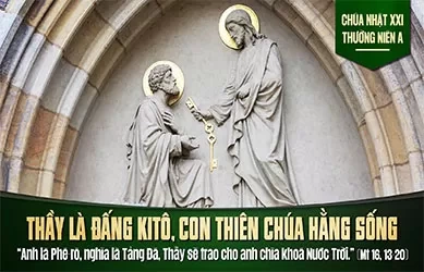 Ch&uacute;a Nhật 23/08/2026 &ndash; CH&Uacute;A NHẬT 21 THƯỜNG NI&Ecirc;N năm A