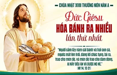 Ch&uacute;a Nhật 02/08/2026 &ndash; CH&Uacute;A NHẬT 18 THƯỜNG NI&Ecirc;N năm A
