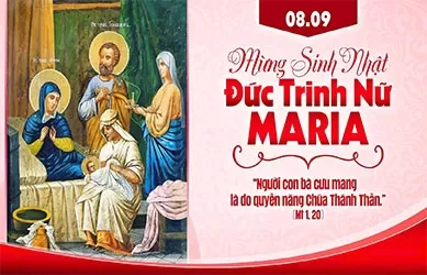 Thứ Ba 08/09/2026 &ndash; SINH NHẬT ĐỨC TRINH NỮ MARIA. Lễ k&iacute;nh