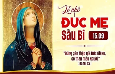 Thứ Ba 15/09/2026 &ndash; Đức Mẹ sầu bi - Lễ nhớ