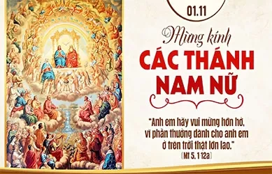Ch&uacute;a Nhật 01/11/2026 &ndash; CH&Uacute;A NHẬT 31 THƯỜNG NI&Ecirc;N năm A &ndash; LỄ C&Aacute;C TH&Aacute;NH NAM NỮ - Lễ trọng